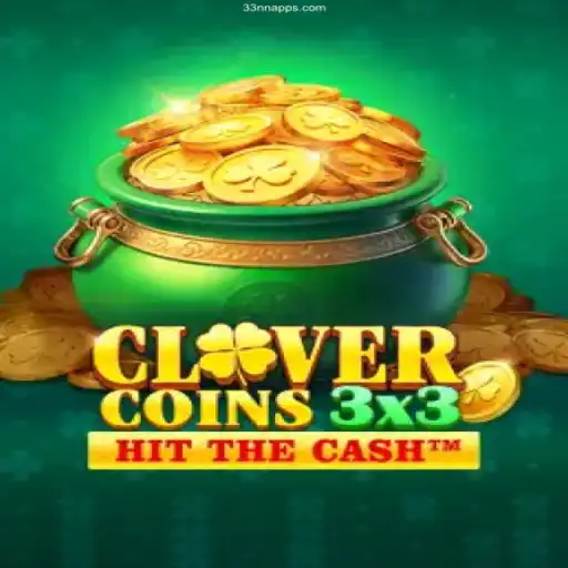 Unveiling Clovercoin3x3: A Thrilling Addition to the 33NN Online Casino